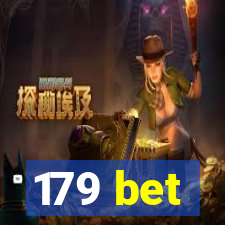 179 bet